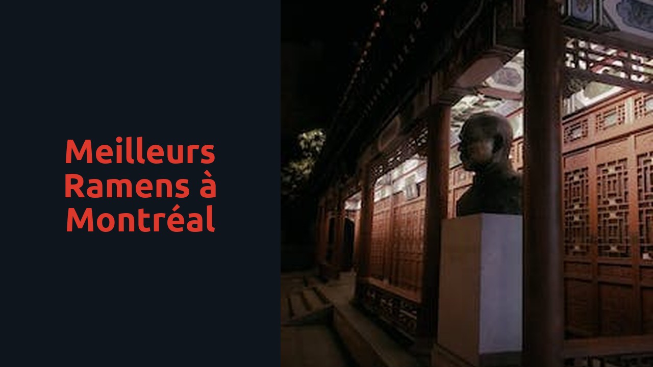 Meilleurs ramens à Montréal