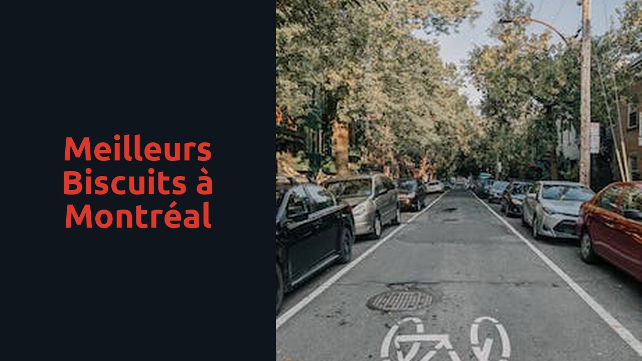 Meilleurs biscuits à Montréal