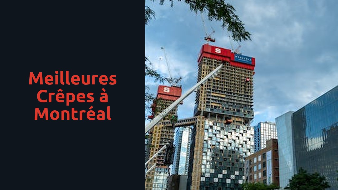 Meilleures crêpes à Montréal