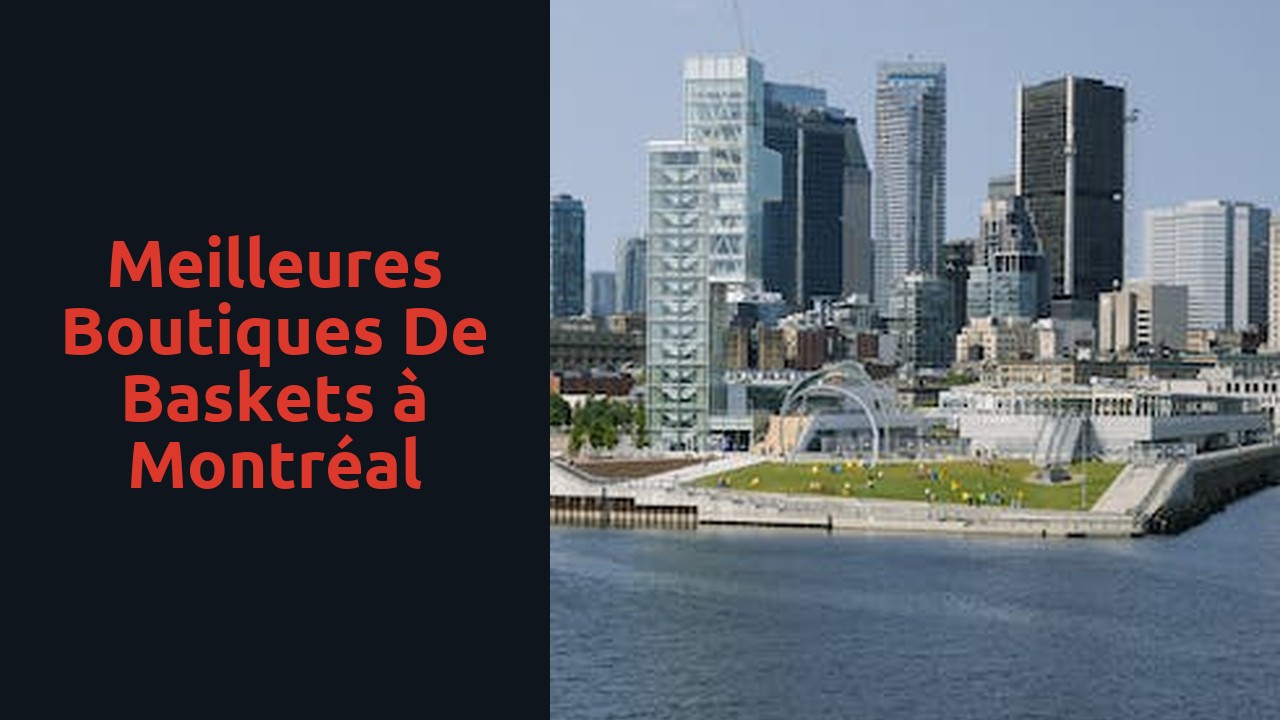 Meilleures boutiques de baskets à Montréal