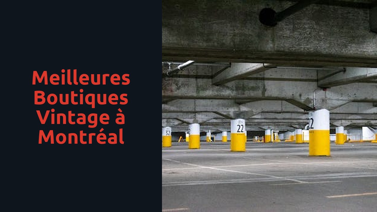 Meilleures boutiques vintage à Montréal