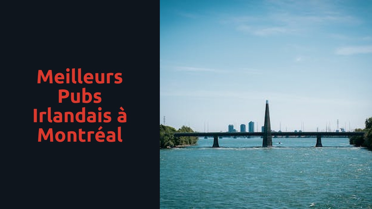 Meilleurs pubs irlandais à Montréal