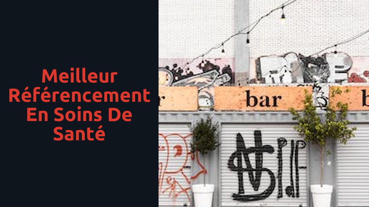 Meilleur référencement en soins de santé